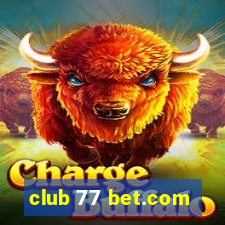 club 77 bet.com